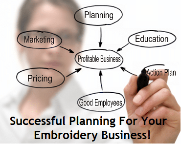 Plan Efficiently In Your Embroidery Business
